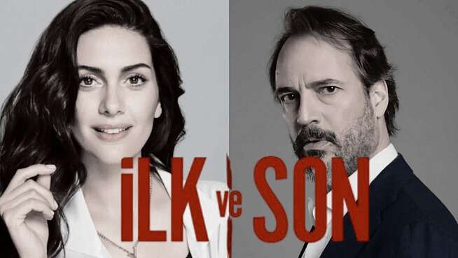 Bergüzar Korel ve Timuçin Esen'li 'İlk ve Son' için son 2 gün 5